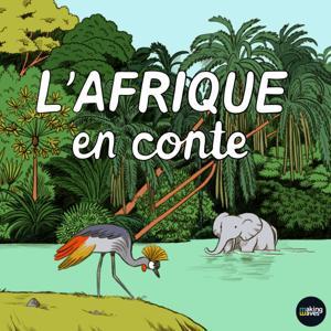 L'Afrique en conte by Making Waves