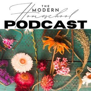 The Modern Homeschool by The Modern Homeschool