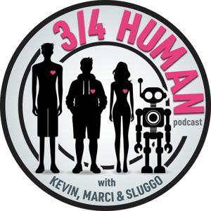 3/4 Human by three fourths human
