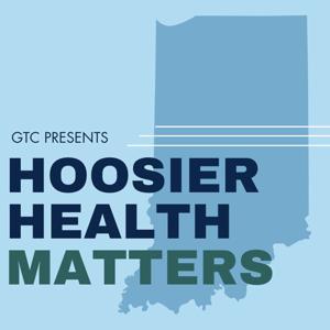 Hoosier Health Matters by The Good Trouble Coalition