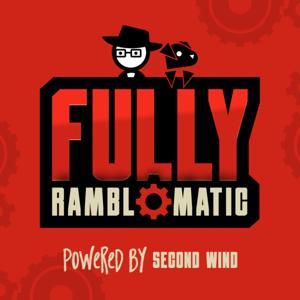 Fully Ramblomatic by Second Wind