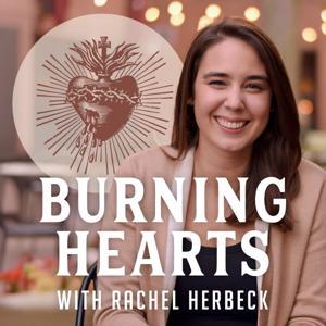 Burning Hearts with Rachel Herbeck by Renewal Ministries
