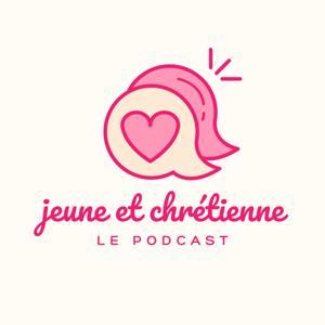 Jeune&Chrétienne - le podcast 🤍 by Keydhi