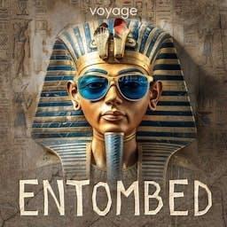 Entombed by Voyage Media