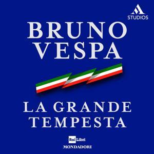 La Grande Tempesta by Bruno Vespa