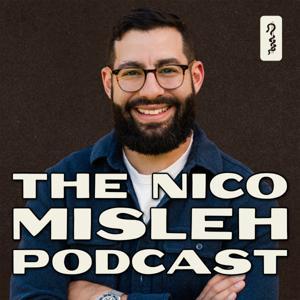 The Nico Misleh Podcast by Nico Misleh