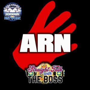 Four Horsemen Network: ARN & Straight Talk With The Boss by Arn Anderson, Magnum TA & Greg Gagne, Bleav