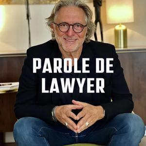 Parole de Lawyer par Pierre Servan-Schreiber by Pierre Servan-Schreiber