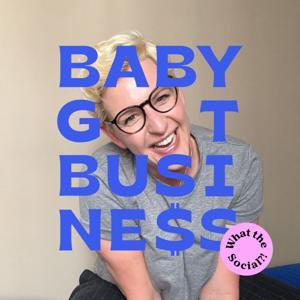 What The Social?! by Baby got Business