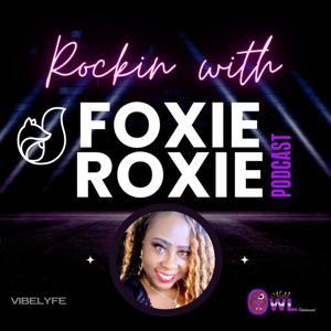 Rockin' with Foxie Roxie by The VIBELYFE Media