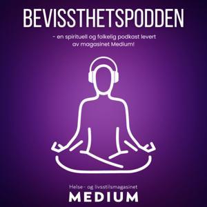 Bevissthetspodden by Magasinet Medium