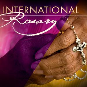 The International Rosary by EWTN