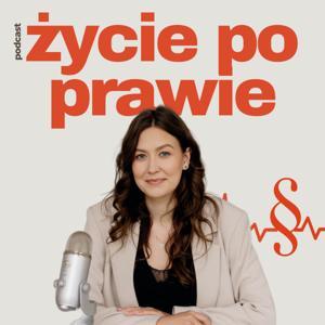 Życie po prawie by Aleksandra Kaczmarczyk
