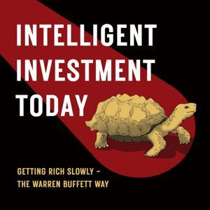 Intelligent Investment Today - The Warren Buffett Way by David Coombs
