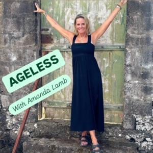 AGELESS: Opening Doors With Amanda Lamb by Amanda Lamb