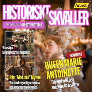 Historiskt Skvaller by Acast
