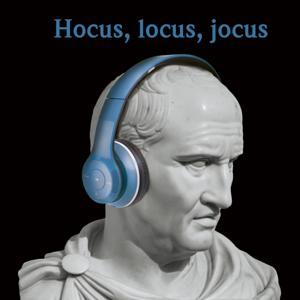 Hocus, locus, jocus. Der Podcast über Latein und seine Geschichte by Stiftung Kloster Dalheim. LWL-Landesmuseum für Klosterkultur