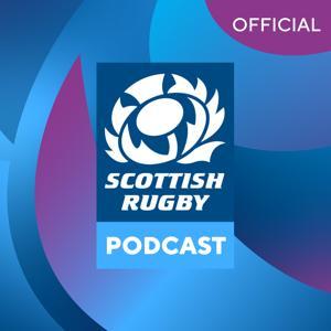 The Official Scottish Rugby Podcast by Scottish Rugby