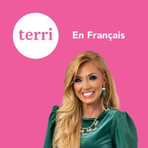 Terri Savelle Foy Podcast Audio en Français by Terri Savelle Foy Podcast Audio en Français
