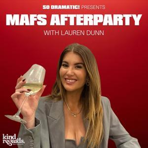 MAFS Afterparty with Lauren Dunn by Kind Regards Network