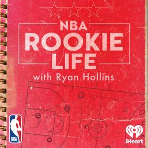 NBA Rookie Life with Ryan Hollins by iHeartPodcasts and NBA