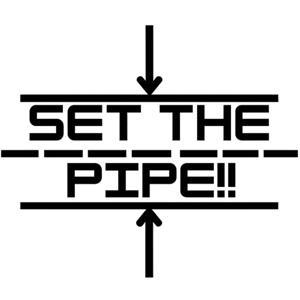 SET THE PIPE!! by Sully