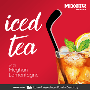 Iced Tea with Meghan Lamontagne by MIX 101.5 | Raleigh, North Carolina