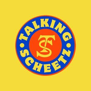 Talking Scheetz by Chris Scheetz and Baillie Scheetz