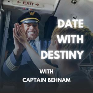 Date with Destiny with Captain Behnam by The Frequency Network: The Wave