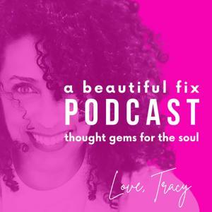 A Beautiful Fix | Midlife Burnout, Human Design & Reinvention by Tracy Hill