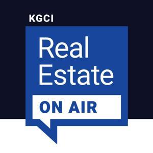 KGCI: Real Estate on Air by KGCI: Real Estate on Air