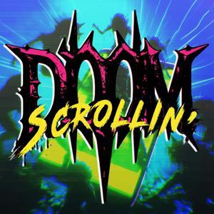 Doom Scrollin' with Sam Tripoli and Midnight Mike by Sam Tripoli | Midnight Mike