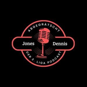 Abgegrätscht - Der 2. Liga Podcast mit Jones und Dennis by Jones und Dennis