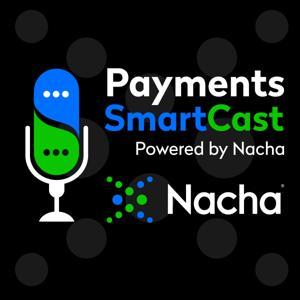 Payments SmartCast by Nacha