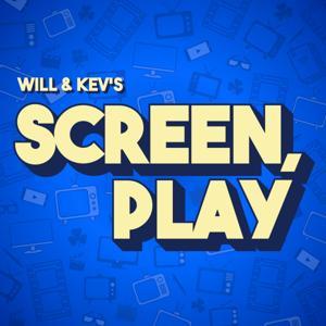Screen, Play by Will Collins, Kevin Lehane