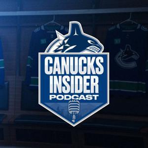 Canucks Insider Podcast by Vancouver Canucks