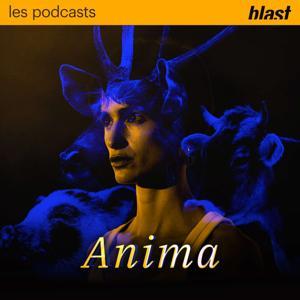 Blast - Anima by Blast, Loulou Robert, Vincent Decque