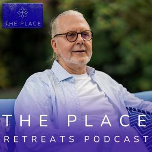 The Place Retreats Podcast by Jean-Claude Chalmet