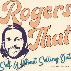 Rogers That by Rogers Healy