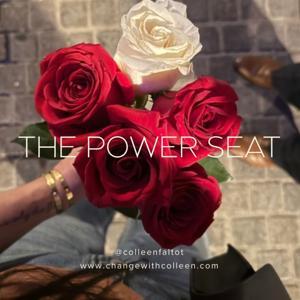 The Power Seat by Colleen Faltot