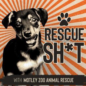 Rescue Shit by Motley Zoo Animal rescue