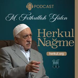 Herkul Nağme | M. Fethullah Gülen Hocaefendi | Herkul by Herkul