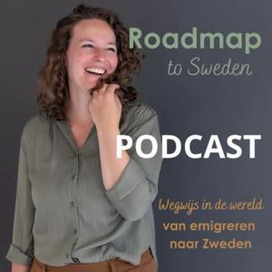 Roadmap to Sweden podcast by Daniëlle Hamer-Koppes