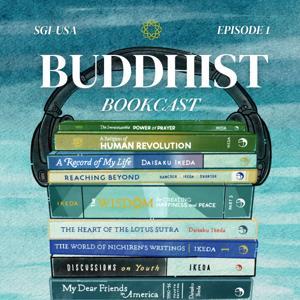 Buddhist Bookcast by SGI-USA