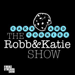 Cake & Cookies: The Robb & Katie Show by The Podcaster's Warehouse