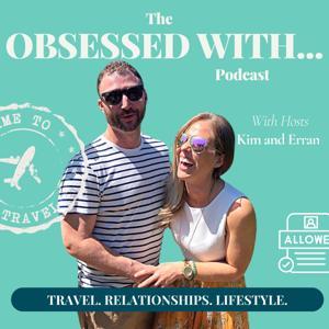 OBSESSED WITH by Kim & Erran