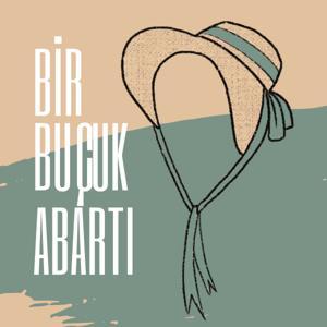 Bir Buçuk Abartı by Sena Köroğlu