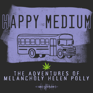 Happy Medium: the Adventures of Melancholy Helen Polly by JHP Fiction