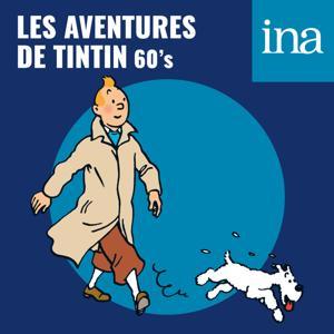 Les Aventures de Tintin (60's) by INA