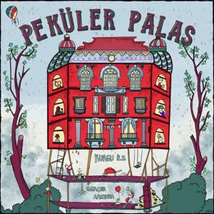 Peküler Palas by Esma Güney Aksoy